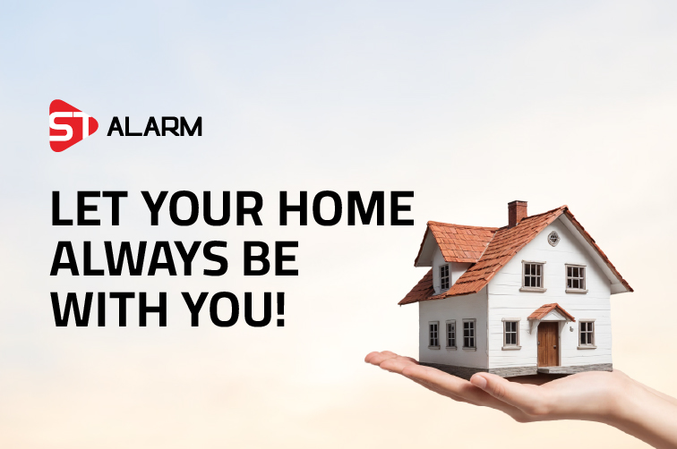 LET YOUR HOME ALWAYS BE WITH YOU!